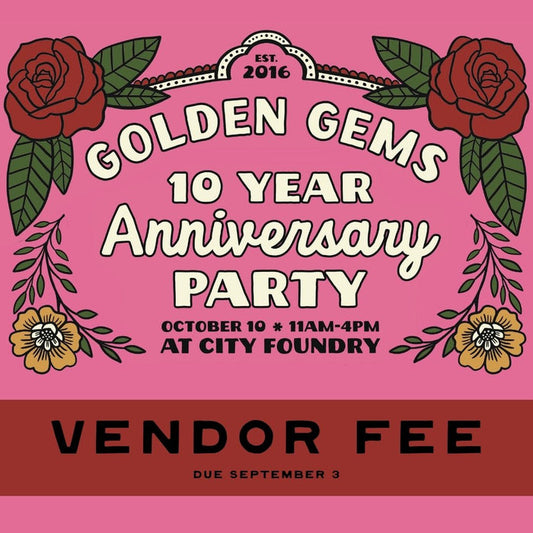 Golden Gems Event - Vendor Fee