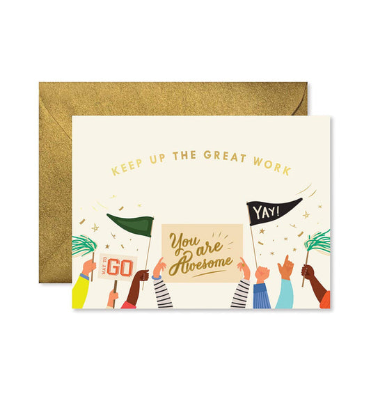 Keep Up the Great Work Cheering Greeting Card - Olita Gifts & Goods